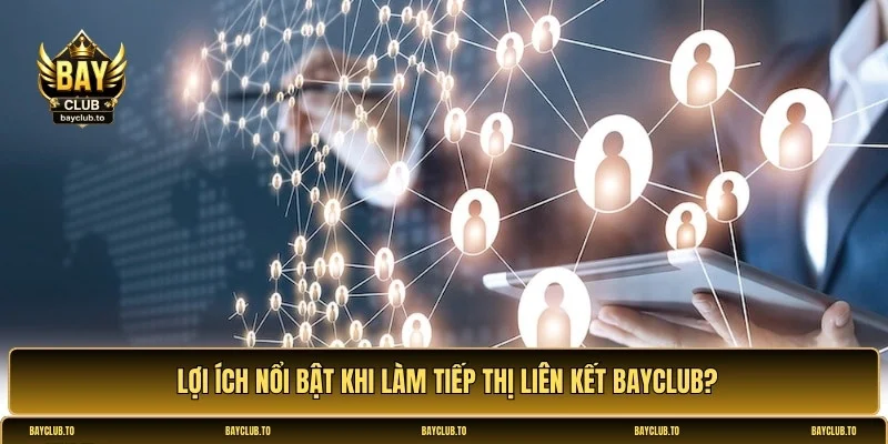 tiếp thị liên kết Bayclub